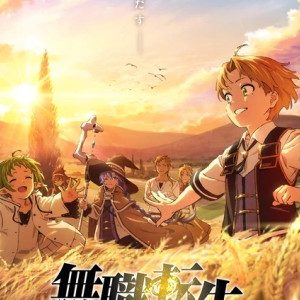 Mushoku Tensei: Isekai Ittara Honki Dasu - Anime - AniDB